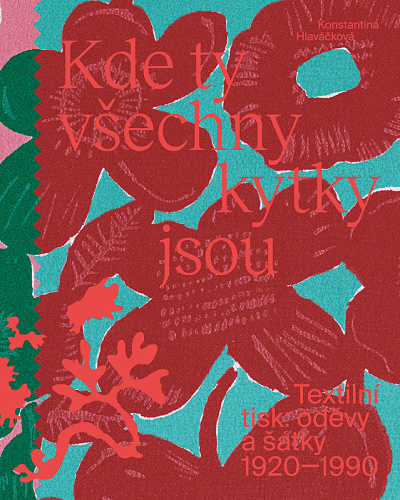 Kde ty všechny kytky jsou