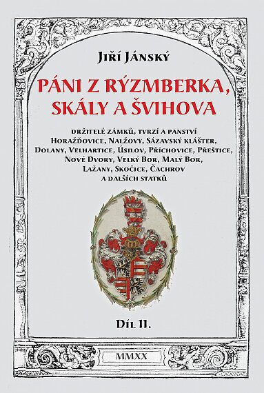 Páni z Rýzmberka, Skály a Švihova Díl II