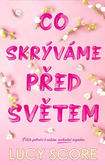 Co skrýváme před světem (2)