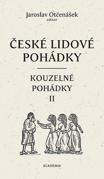 České lidové pohádky 3 Kouzelné pohádky II