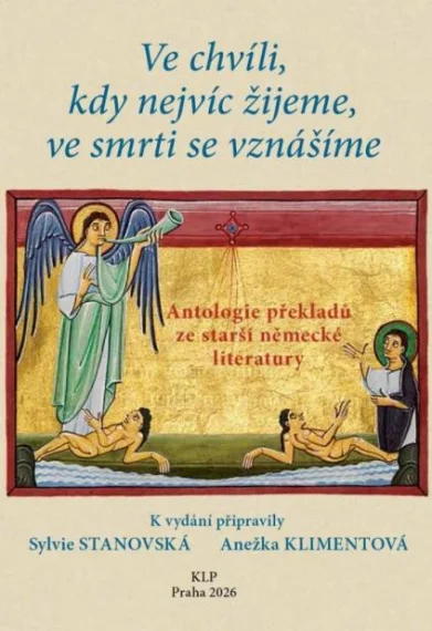 Ve chvíli, kdy nejvíc žijeme, ve smrti se vznášíme