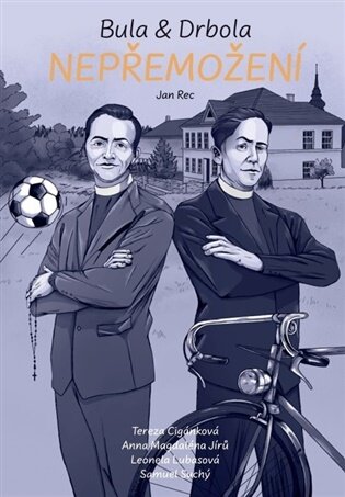 Bula & Drbola - Nepřemožení