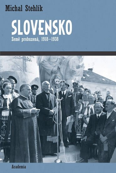 Slovensko Země probuzená, 1918-1938
