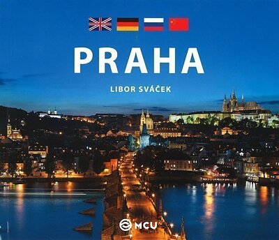 Praha Sváček A N R Čín