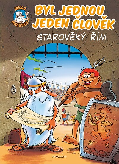 Byl jednou jeden člověk. Starověký Řím