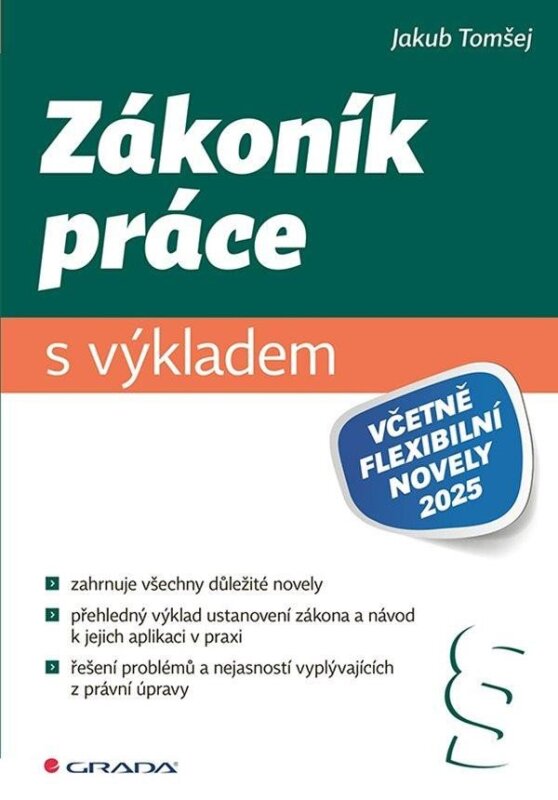 Zákoník práce s výkladem včetně flexibilní novely 2025
