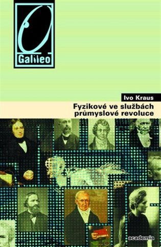 Fyzikové ve službách průmyslové revoluce