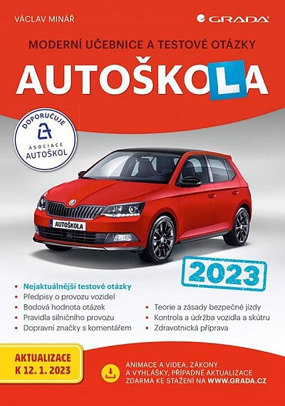 Autoškola 2023 Moderní učebnice a testové otázky