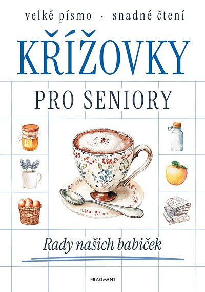Křížovky pro seniory - Rady našich babiček