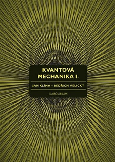 Kvantová mechanika 1