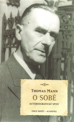 O sobě. Autobiografické spisy