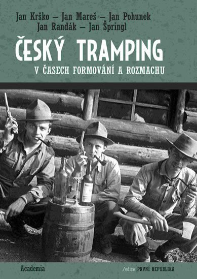 Český tramping v časech formování a rozmachu dotisk