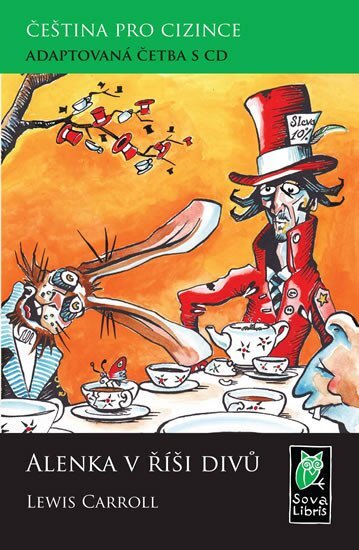 Alenka v říši divů+CD  Čeština pro cizince