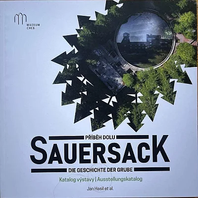 Příběh dolu Sauersack