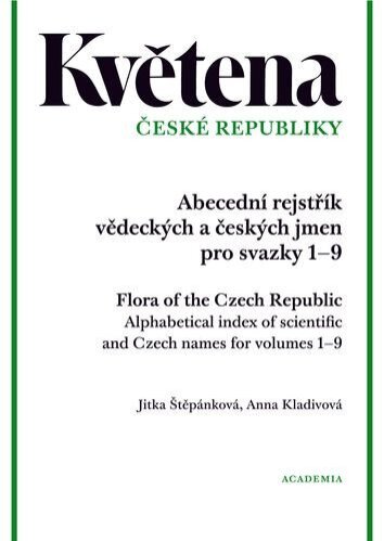 Květena České republiky. Abecední rejstřík vědeckých a českých jmen pro svazky 1–9