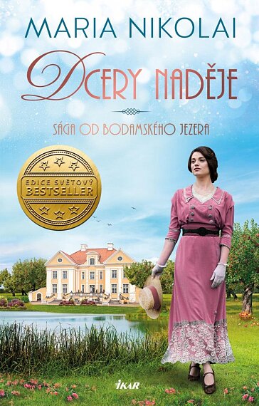 Dcery naděje (Sága od Bodamského jezera 1)