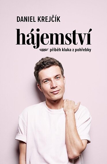 Hájemství - příběh kluka z pohřebky