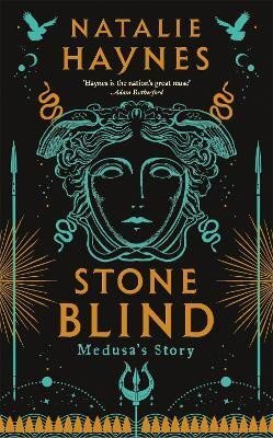 Stone Blind - Medusa's Story