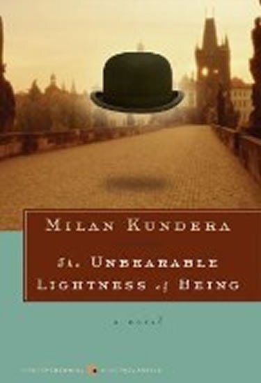 The Unbearable Lightness of Being /Nesnesitelná lehkost bytí/