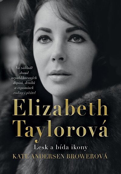 Elizabeth Taylorová Lesk a bída ikony