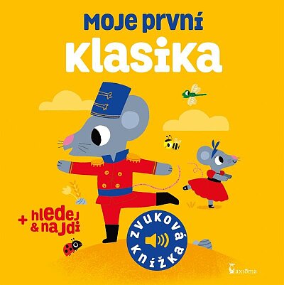Moje první klasika - Zvuková knížka