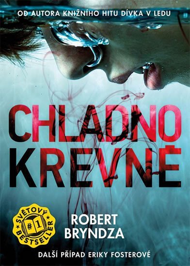 Chladnokrevně (Erika Fosterová 5)