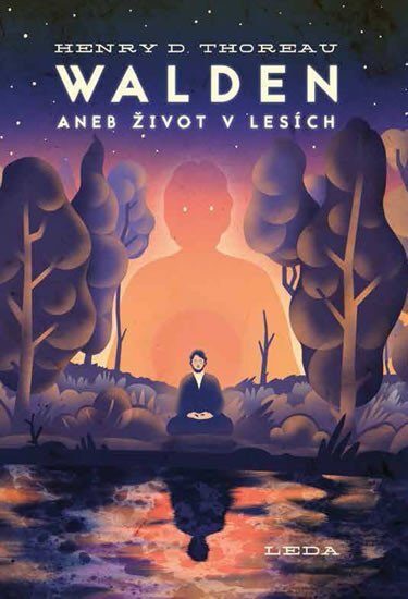 Walden aneb život v lesích