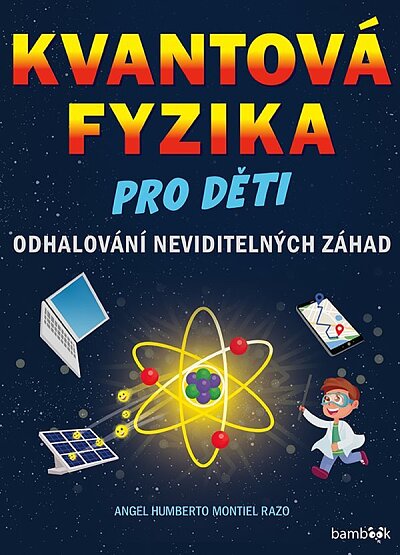 Kvantová fyzika pro děti