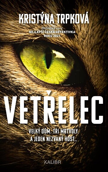 Vetřelec (Laura Linhartová 3)