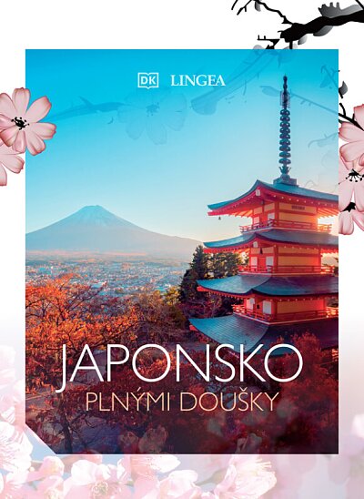 Japonsko plnými doušky 2. vydání