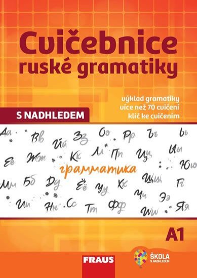 Cvičebnice ruské gramatiky s nadhledem