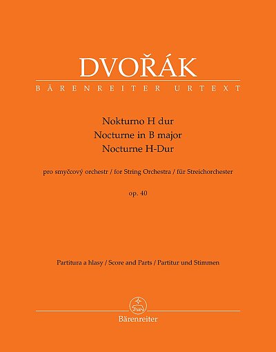 Dvořák: Nocturno H dur pro smyčový orchestr (BA 11564)