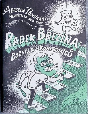 Abeceda podnikání neviditelné ruky trhu. Byznys bez kompromisů