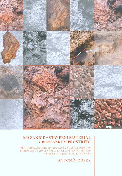 Mazanice - stavební materiál v brněnském prostředí