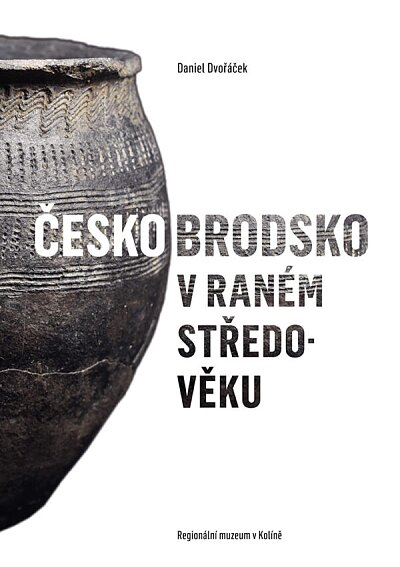 Českobrodsko v raném středověku