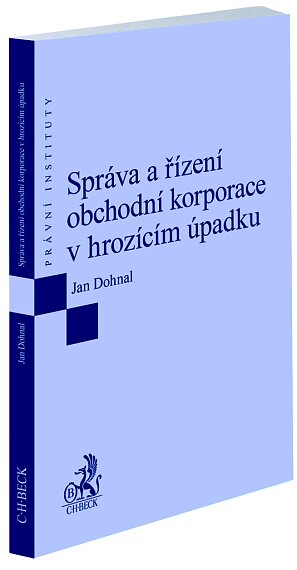Správa a řízení obchodní korporace v hrozícím úpadku EPI168
