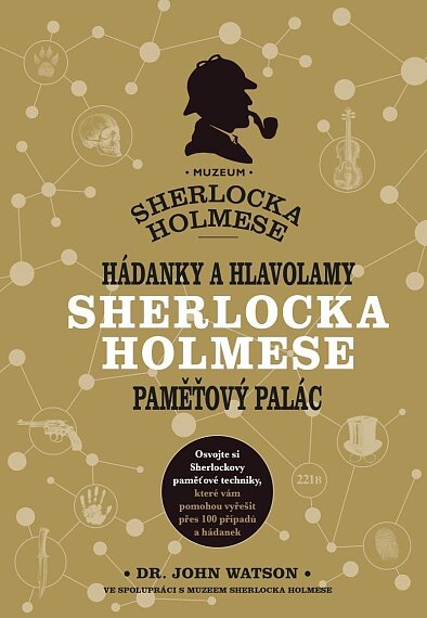 Hádanky a hlavolamy Sherlocka Holmese. Paměťový palác