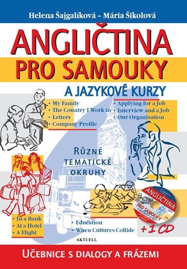 Angličtina pro samouky a jazykové kurzy +CD