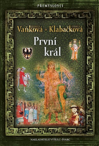 Přemyslovci 6 První král