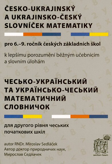 Česko-ukrajinský a ukrajinsko-český slovníček matematiky
