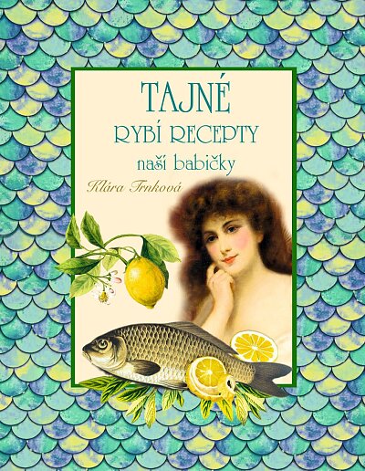Tajné rybí recepty naší babičky