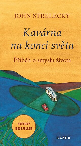 Kavárna na konci světa. Příběh o smyslu života