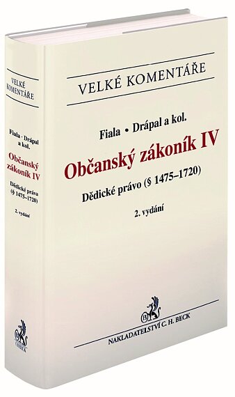 Občanský zákoník IV. Dědické právo (§ 1475-1720). Komentář. 2. vydání EVK28