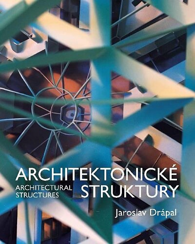 Architektonické struktury/Architectural Structures