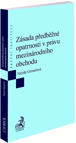 Zásada předběžné opatrnosti v právu meznárodního obchodu