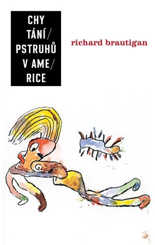 Chytání pstruhů v Americe /2. vydání