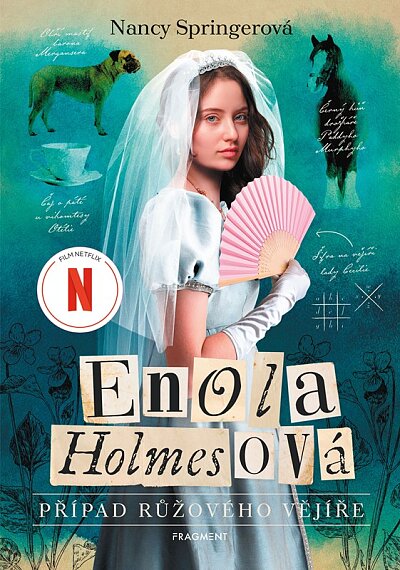 Enola Holmesová. Případ růžového vějíře
