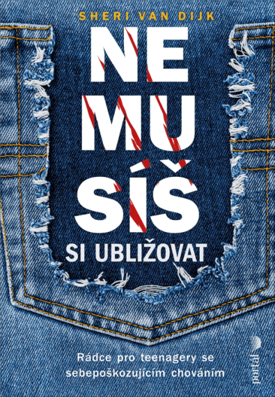 Nemusíš si ubližovat