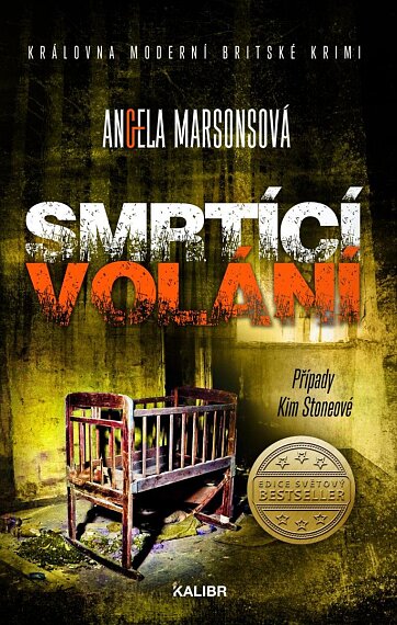 Smrtící volání (Kim Stoneová 13)