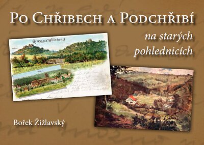 Po Chřibech a Podchřibí na starých pohlednicích